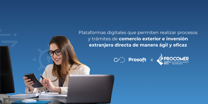 Caso de Éxito Prosoft x PROCOMER Banner